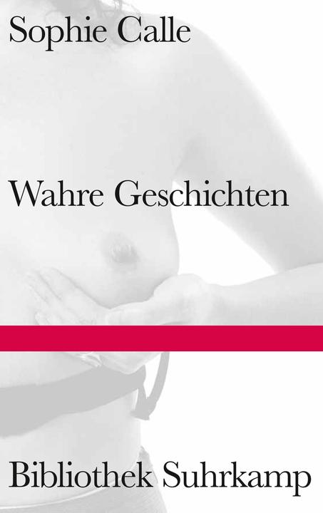 Actual product image Wahre Geschichten (German, Sophie Calle, 2021)