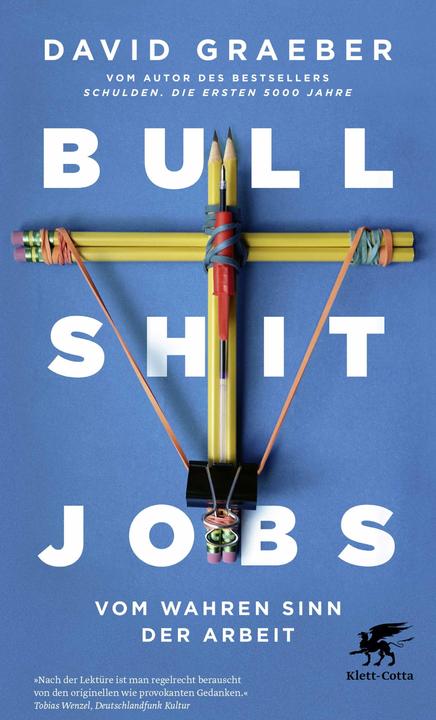Bullshit Jobs (Deutsch, David Graeber, 2020)