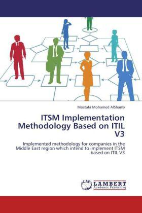 Immagine prodotto ITSM Implementation Methodology Based on ITIL V3 (Mostafa Mohamed AlShamy, 2012)