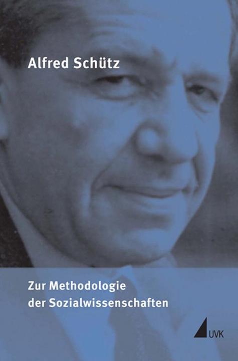 Actual product image Zur Methodologie der Sozialwissenschaften (German, Alfred Schütz, 2010)