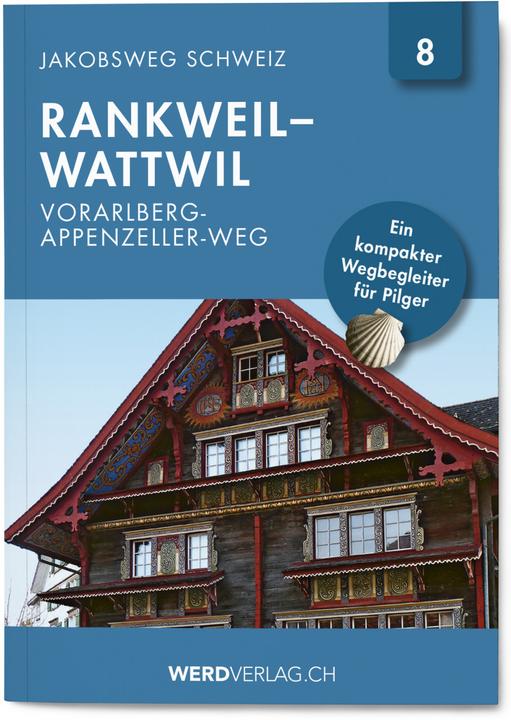 Produktbild Jakobsweg Schweiz Band 8 (Deutsch, Werd & Weber Verlag AG, 2020)