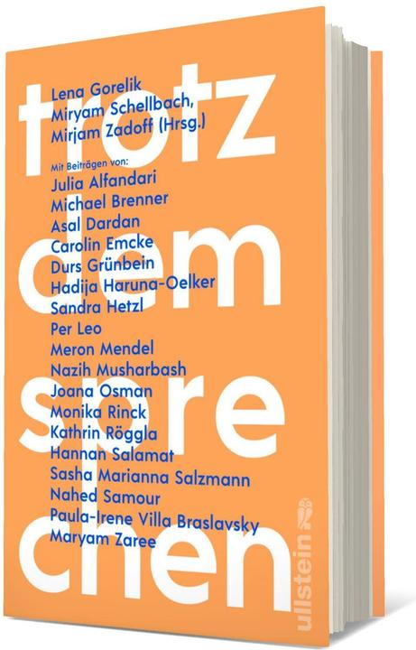 Immagine prodotto Trotzdem sprechen (Tedesco, Sasha Marianna Salzmann, Mirjam Zadoff, Asal Dardan, Durs Grünbein, Miryam Schellbach, Nahed Samour, Joana Osman, Michael Brenner, Hannan Salamat, Monika Rinck, Meron Mendel, Kathrin Röggla, Per Leo, Fadi Abdelnour, Julia Alfandari, Paula-Irene Villa Braslavsky, 2024)