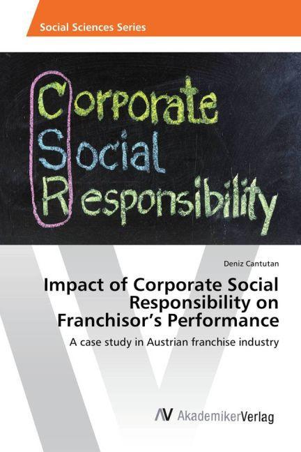 Actual product image Impact of Corporate Social Responsibility on Franchisor's Performance (Deniz Cantutan, 2015)