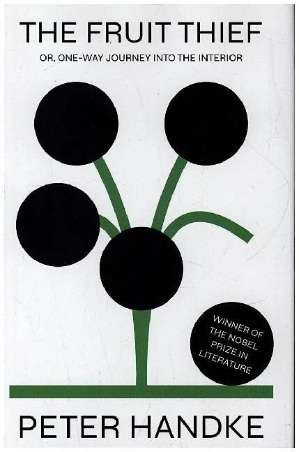 Image du produit Handke:The Fruit Thief (Anglais, Peter Handke, 2022)
