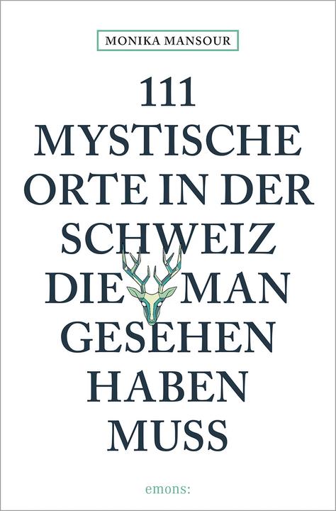 Immagine prodotto 111 mystische Orte in der Schweiz, die man gesehen haben muss (Tedesco, Monika Mansour, 2023)