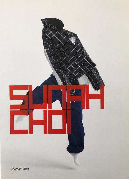 Produktbild Sunah Choi (Deutsch, Englisch, Tom Avermaete, Anna Eichler Sinofzik, Dominic Eichler, Arash Fayez, Anna Sinofzik, Jan Verwoert, Friederike Fast, Markus Weisbeck, 2024)