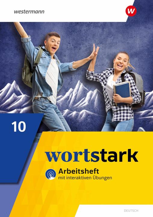 Actual product image wortstark A. J019 AH 10 mit IntÜb (German, Annika Blanke, Holger Döding, August Busse, Peter Bold, Irmgard Honnef-Becker, Anna Werner, Fritz Wiesmann, Julia Reisch, 2024)