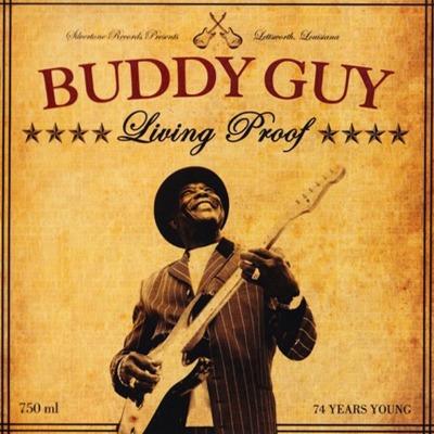 Image du produit Preuve vivante (Buddy Guy, 2010)