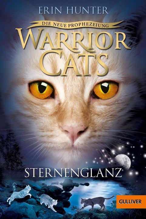 Produktbild Warrior Cats Staffel 2/04. Die neue Prophezeiung. Sternenglanz (Deutsch, Erin Hunter, Friederike Levin, 2017)