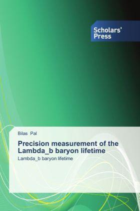 Image du produit Precision measurement of the Lambda b baryon lifetime (Bilas Pal, 2014)
