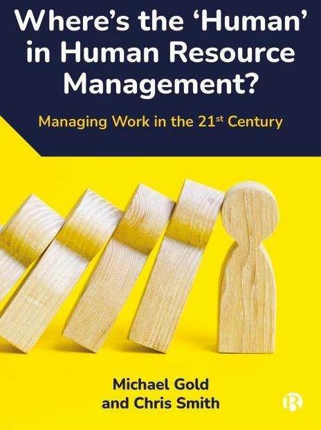 Immagine prodotto Where's the 'Human' in Human Resource Management? (Inglese, Chris Smith, Michael Gold, 2022)