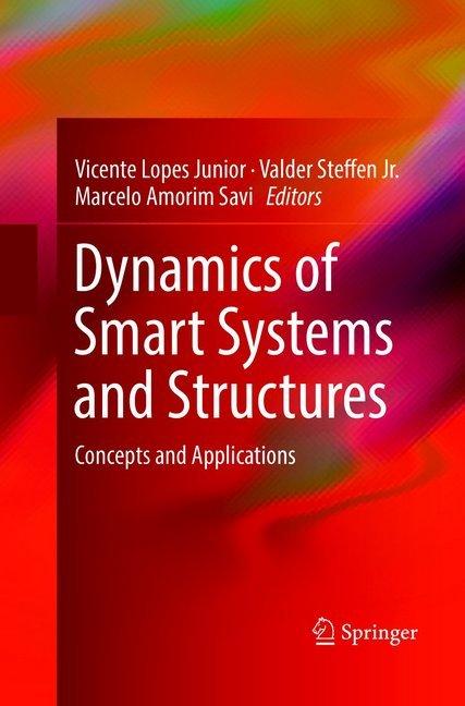 Actual product image Dynamics of Smart Systems and Structures (Marcelo Amorim Savi, Valder Steffen Jr., Vicente Lopes Junior, 2018)
