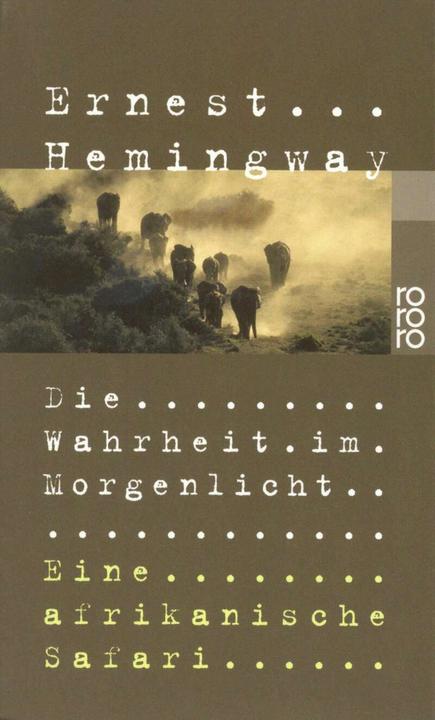 Immagine prodotto Die Wahrheit im Morgenlicht (Tedesco, Ernest Hemingway, 2001)