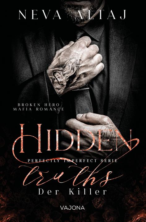 Produktbild Hidden Truths - Der Killer (Perfectly Imperfect Serie 3) (Deutsch, Altaj, Neva, 2024)