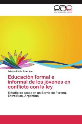 Energy Label Educación formal e informal de los jóvenes en conflicto con la ley (Adelina Emilia Ester Ale, 2011)