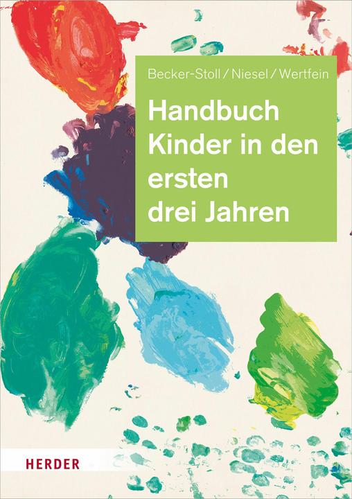 Immagine prodotto Handbuch Kinder in den ersten drei Jahren (Tedesco, Fabienne Becker-Stoll, 2020)