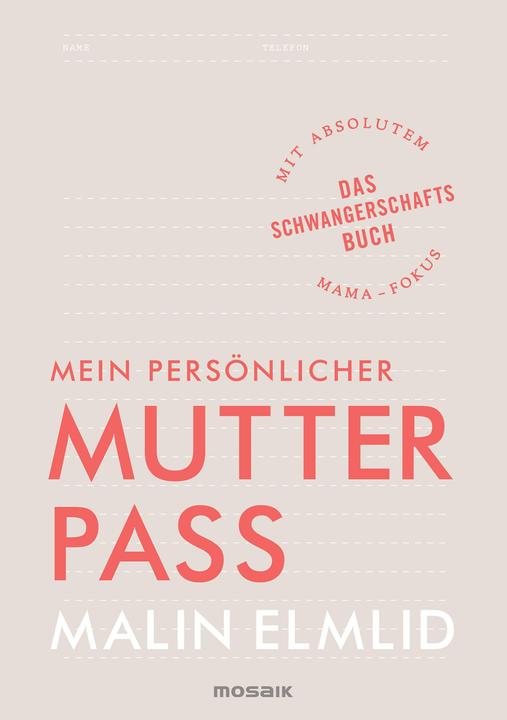 Immagine prodotto Mein persönlicher Mutterpass (Tedesco, Malin Elmlid, 2018)