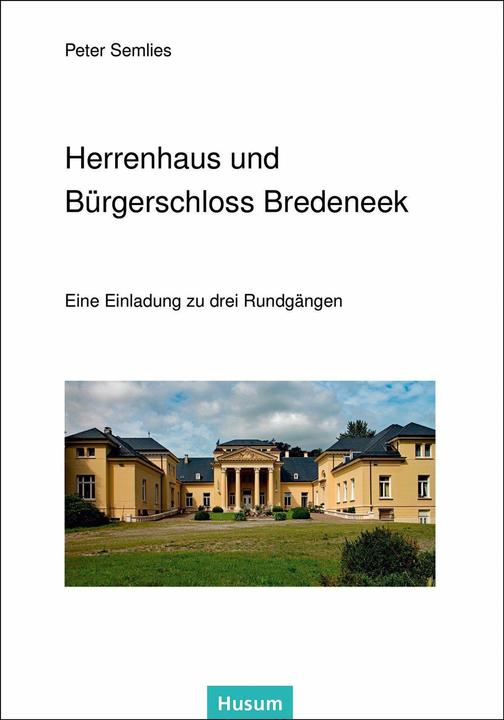 Produktbild Herrenhaus und Bürgerschloss Bredeneek (Deutsch, Peter Semlies, 2022)