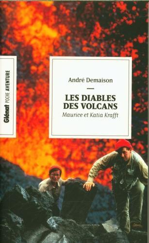 Immagine prodotto Les diables des volcans : Maurice et Katia Krafft (Francese, Demaison André, 2024)