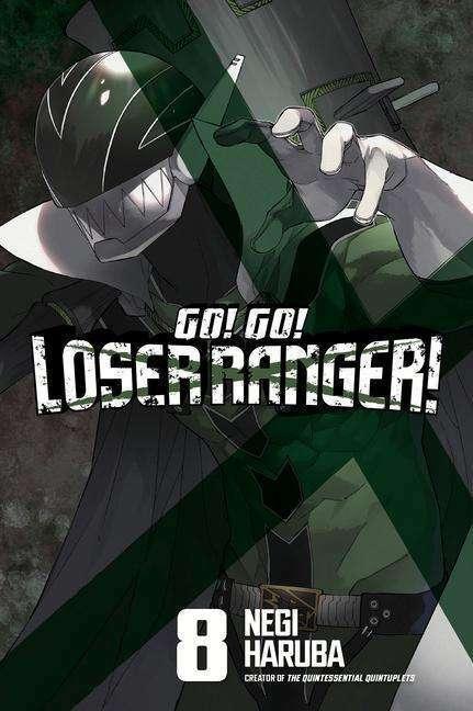 Actual product image Go! Go! Loser Ranger! 8 (English, Negi Haruba, 2024)