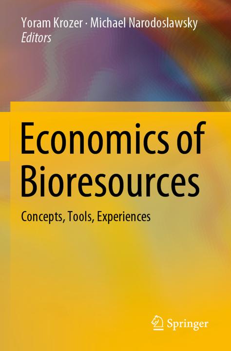 Produktbild Economics of Bioresources (Yoram Krozer, Michael Narodoslawsky, 2020)