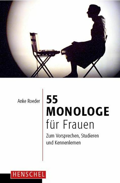 55 Monologe für Frauen (German, Anke Roeder, 2006)