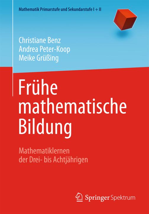 Produktbild Frühe mathematische Bildung (Deutsch, Andrea Peter-Koop, Meike Grüssing, Christiane Benz, 2014)