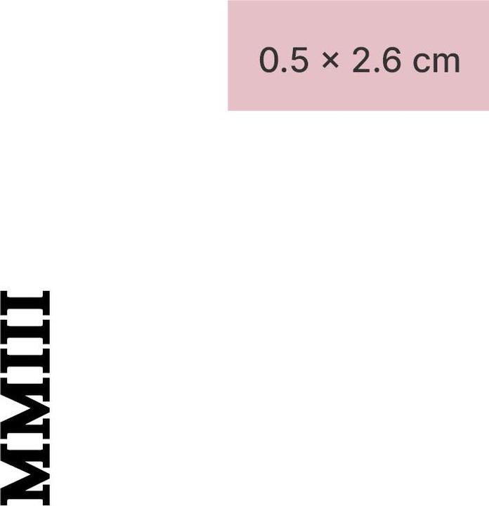 minink Temporary tattoo - Roman numeral MMIII (2003)