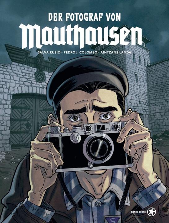 Actual product image Der Fotograf von Mauthausen (German, Pedro J. Colombo, Aintzane Landa, 2021)