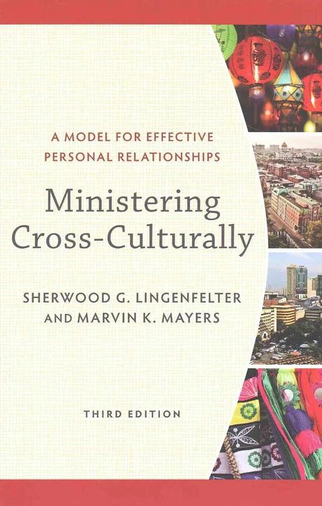 Immagine prodotto Ministering Cross-Culturally - A Model for Effective Personal Relationships (Inglese, Sherwood G. Lingenfelter, Marvin K. Mayers, 2016)