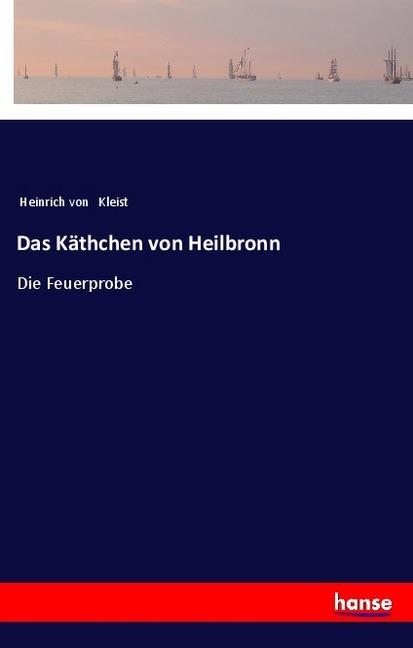 Actual product image Das Käthchen von Heilbronn (Henry von Kleist, 2017)
