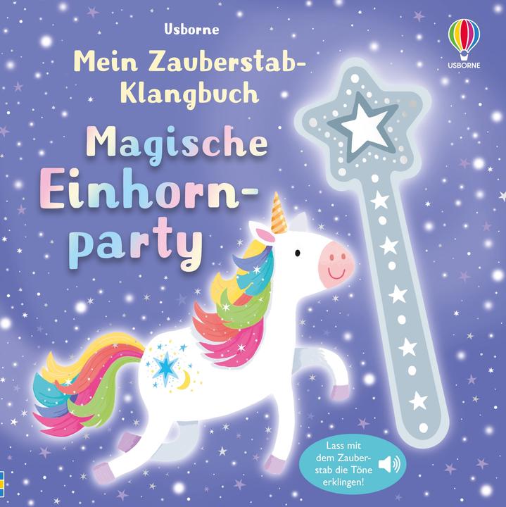 Actual product image My magic wand sound book: Magical unicorn party (German)