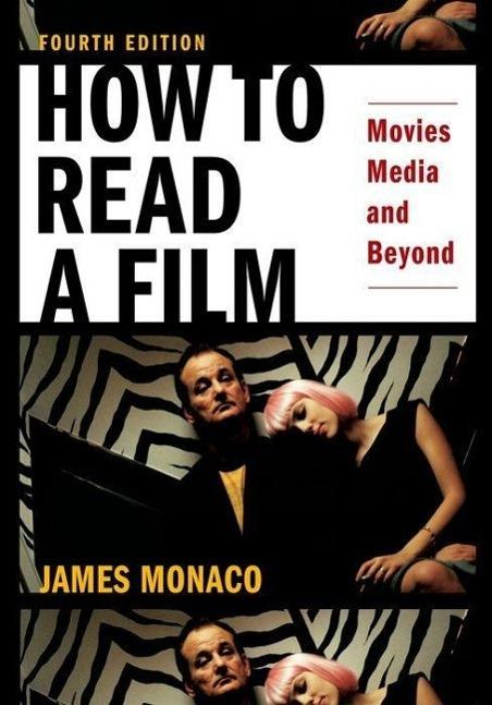 Image du produit How to Read a Film ( Movies Media and Beyond ) (Anglais, James Monaco, 2009)