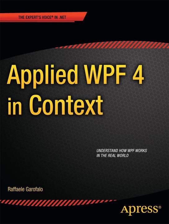 Produktbild Applied WPF 4 in Context (Englisch, Raffaele Garofalo, 2011)