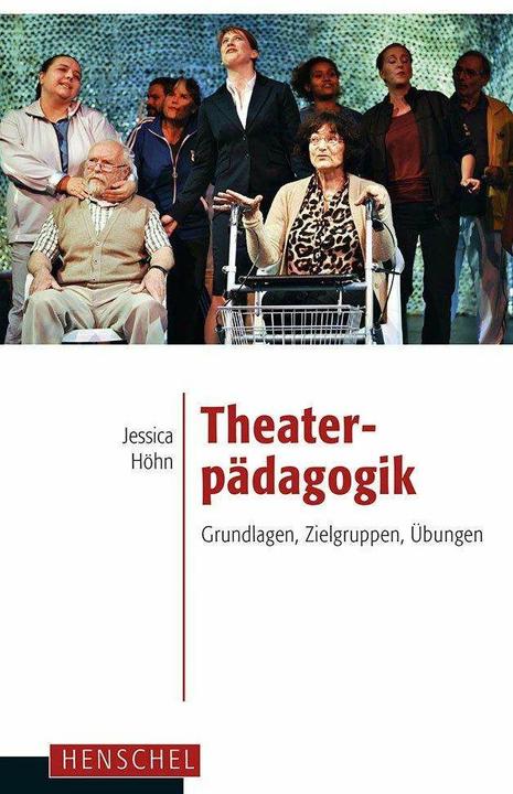 Theaterpädagogik (German, Jessica Höhn, 2018)
