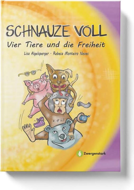 Actual product image Forward Aigelsperger:Schnauze voll - Vier Tiere (German, Lisa Aigelsperger, 2024)