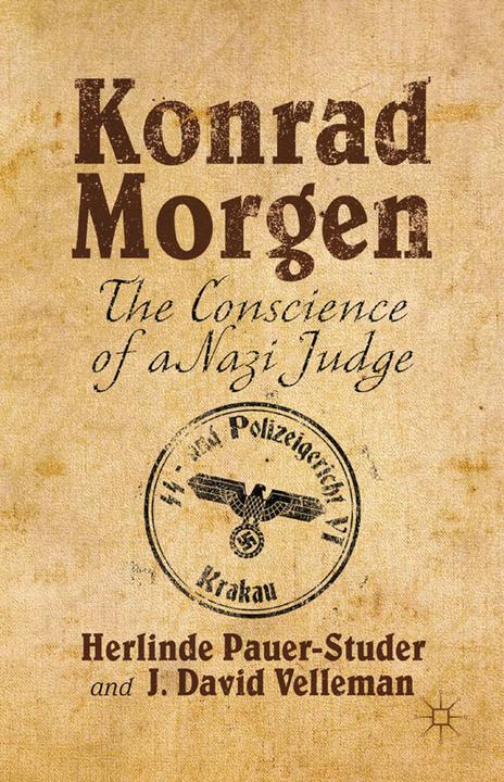 Immagine prodotto Konrad Morgen (H. Pauer-Studer, J. Velleman, 2015)