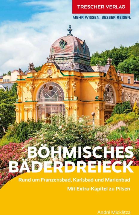 Actual product image Travel Guide Bohemian Spa Triangle (German, André Micklitza, 2023)
