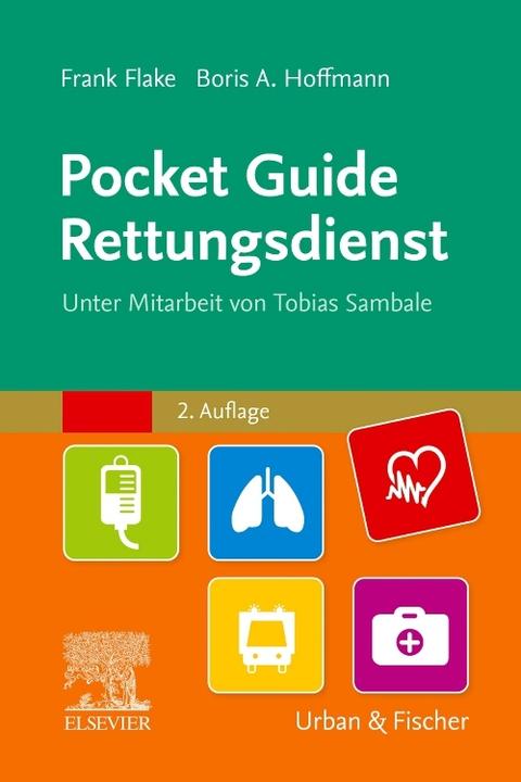 Label énergétique Pocket Guide Rettungsdienst (Allemand, Boris Alexander Hoffmann, Frank Flake, 2022)