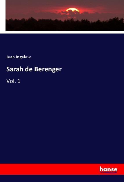 Image du produit Sarah de Berenger (Allemand, Jean Ingelow, 2018)