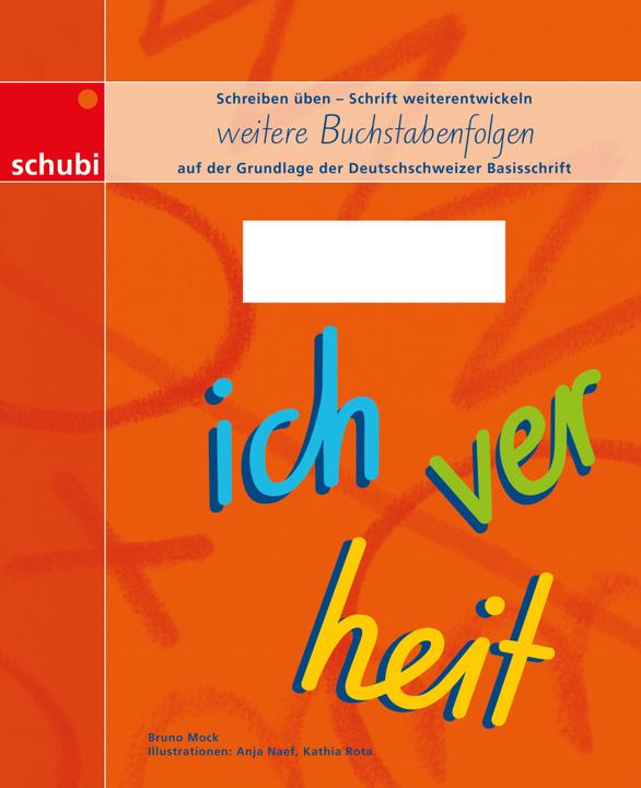 Image du produit Deutschschweizer Basisschrift / Schreiblehrgang Deutschschweizer Basisschrift - weitere (Allemand, Bruno Mock, Anja Naef, 2017)