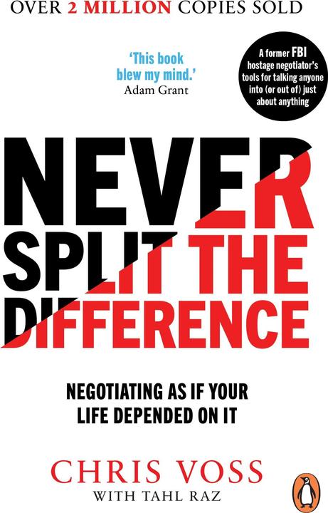 Never Split the Difference (Anglais, Tahl Raz, Chris Voss, 2017)