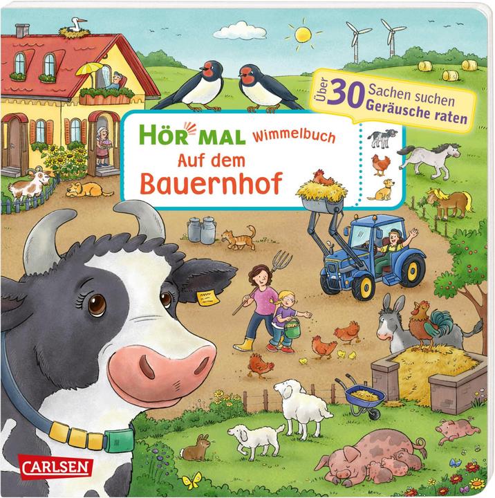 Hör mal (Soundbuch): Wimmelbuch: Auf dem Bauernhof (German, Julia Hofmann, 2021)