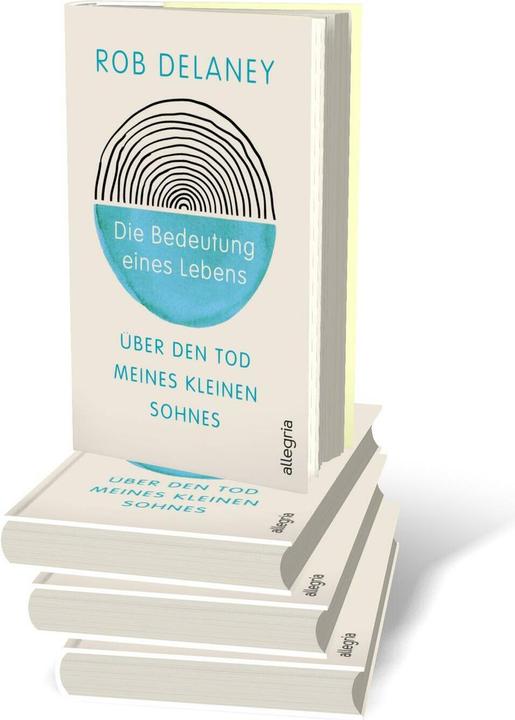 Produktbild Die Bedeutung eines Lebens (Deutsch, Rob Delaney, 2024)