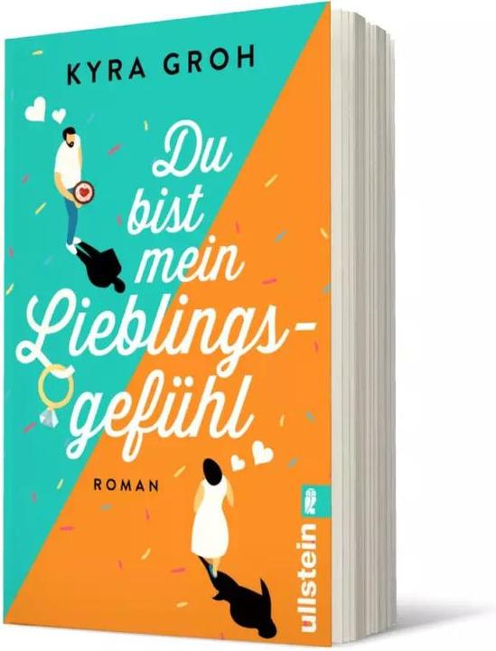 Produktbild Du bist mein Lieblingsgefühl (Deutsch, Kyra Groh, 2023)