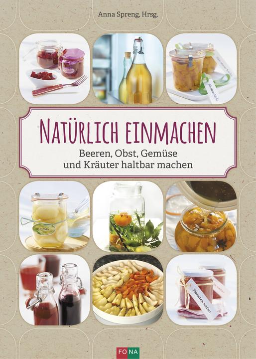 Buch Natürlich Einmachen (Tedesco, Anna Spreng, 2016)