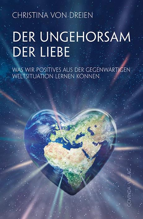 Image du produit Der Ungehorsam der Liebe (Allemand, Christina von Dreien, 2022)