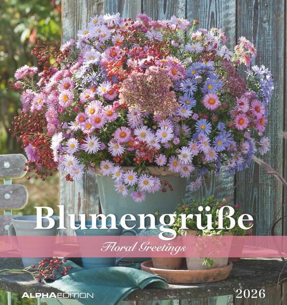 Produktbild Alpha Edition Blumengrüsse 2026 - Postkartenkalender 16x17 cm - Blumen - zum Aufstellen oder Aufhängen - (16 x 17 cm, Deutsch)