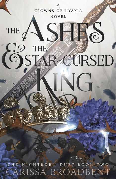 Produktbild The Ashes and the Star-Cursed King (Englisch, Carissa Broadbent, 2024)