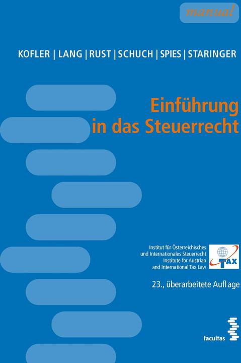 Energie-Label Einfhrung in das Steuerrecht (Deutsch, Karoline Spies, Josef Schuch, Alexander Rust, Michael Lang, Georg Kofler, Claus Staringer, 2024)